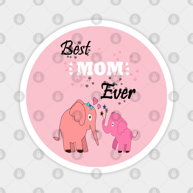 Best Mom Ever Magnet by bratshirt